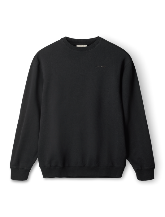 SLOW DOWN SWEATSHIRT